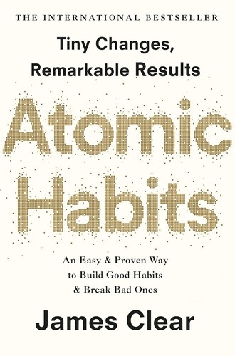 Atomic Habits An Easy & Proven Way to Build Good Habits paperback by James Clear