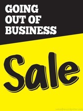 Going Out of Business Sale Retail Window Display Sign 18"W x 24"H