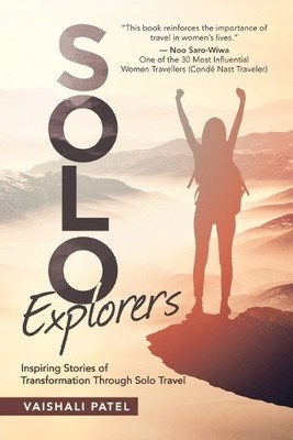 Vaishali Patel Solo Explorers (Taschenbuch)