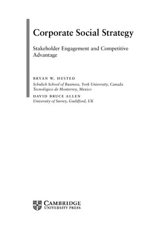 Corporate Social Strategy: Stakeholder Engagement and Competitive Advantage, All