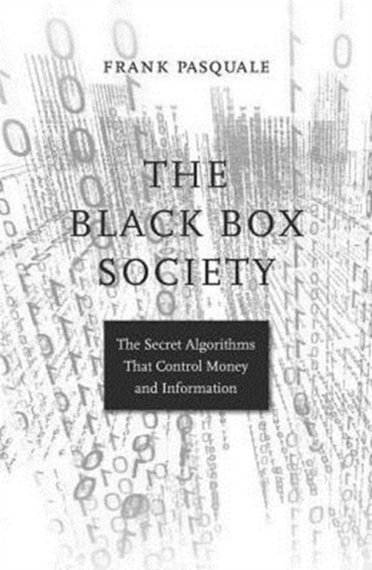The Black Box Society by Frank Pasquale - 9780674970847 - Image 4