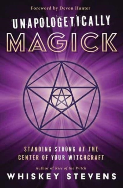 Unapologetically Magick by Devin Hunter (Paperback Book)