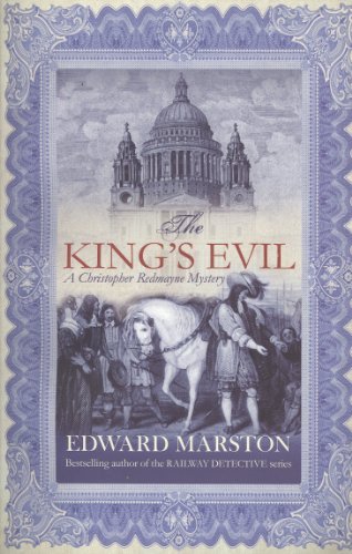 The King's Evil (Christopher Redmayne),Edward Marston