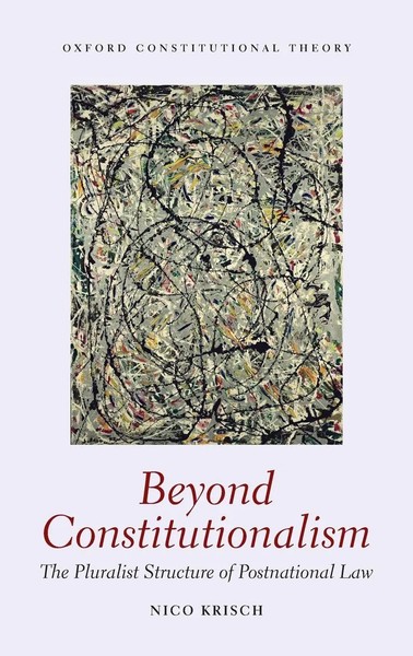Krisch | Beyond Constitutionalism Ocon C | Buch | Englisch (2010) | Gebunden-image