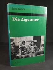 Die Zigeuner. Yoors, Jan und Ursula Heilmann:
