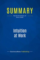 Businessnews Publishing | Summary: Intuition At Work | Taschenbuch | Englisch