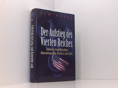Der Aufstieg des Vierten Reiches: Geheime Gesellschaften übernehmen die Macht in