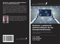 S. D. Singh (U. A.) | QuíMica Y Potencial Antimicrobiano De Las...