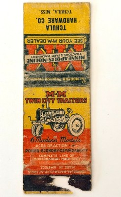 1940s Minneapolis Moline Twin City Tractors Matchbook Cover Tchula Mississippi