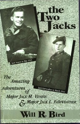 The Two Jacks: The Amazing Adventures of Major Jack M. Veness and Major Jack...