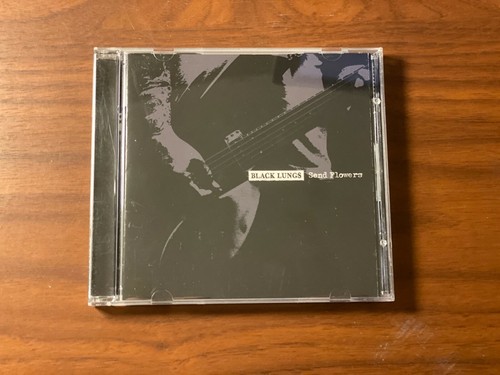 Black Lungs - Send Flowers CD