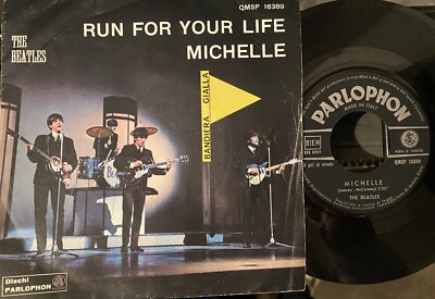 THE BEATLES MICHELLE / RUN FOR YOUR LIFE ITALY ORIGINAL  45rpm (Bandiera Gialla)