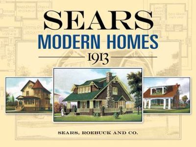 Sears Modern Homes, 1913 by Sears Roebuck and Co: New