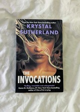 The Invocations Krystal Sutherland Signed 1st Edition