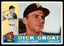 1960 Topps Set Break Dick Groat #258 EX-EXMINT