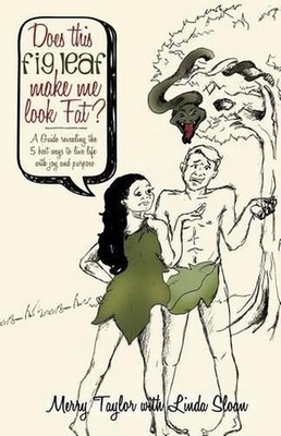 Does This Fig Leaf Make Me Look Fat? by Merry Taylor (English) Paperback Book