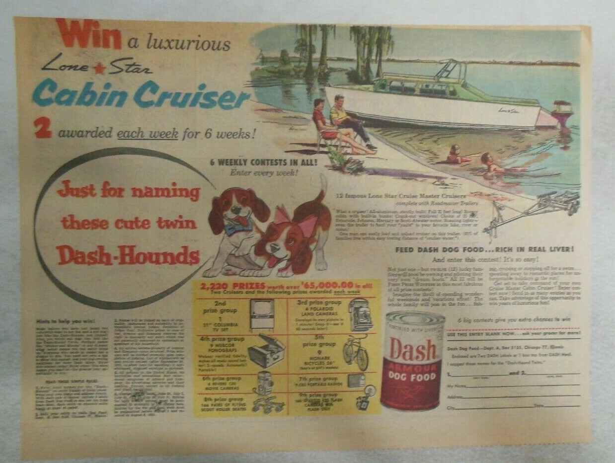Dash Dog Food Ad: Win a Lone Star Cabin Cruiser from 1955 Size: 11 x 15 inches