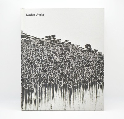 Kader Attia, Musée d'Art Contemporain, Artist Exhibition Catalog, HC, 2006