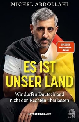 Es ist unser Land: Wir dürfen Deutschland Buch HOFFMANN UND CAMPE VERLAG GmbH