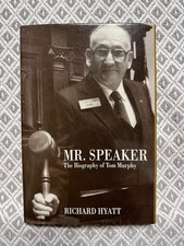 Mr. Speaker: The Biography of Tom Murphy by Richard Hyatt Signed 1st Edition