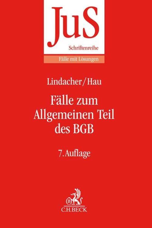 Thumbnail - Fälle Zum Allgemeinen Teil Des Bgb | Walter F. Lindacher (u. A.) |