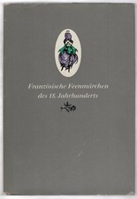 Karl-Georg Hirsch (ill.): Französische Feenmärchen des 18. Jahrhunderts  EA 1969