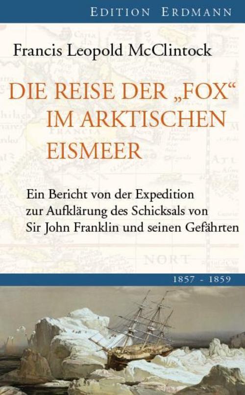 Thumbnail - Die Reise Der ""fox"" Arktischen Eismeer 1857 - 1859 Fr ...