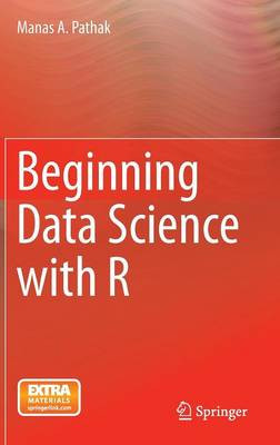 Beginning Data Science with R - 9783319120652