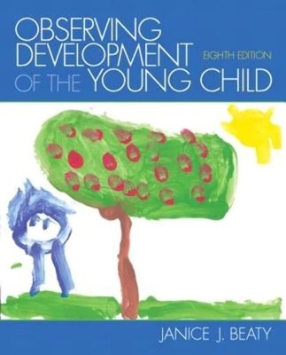 Observing Development of the Young Child - paperback Beaty, Janice