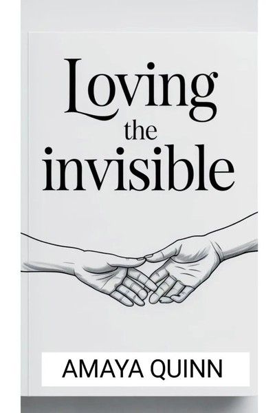 Amaya Quinn | Loving The Invisible | Taschenbuch | Englisch (2025) | Amaya Quinn-image