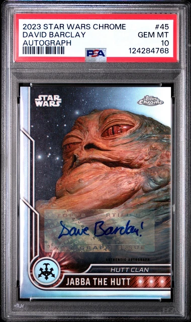 2023 Topps Chrome Star Wars David Barclay Jabba the Hutt Auto Autograph PSA 10