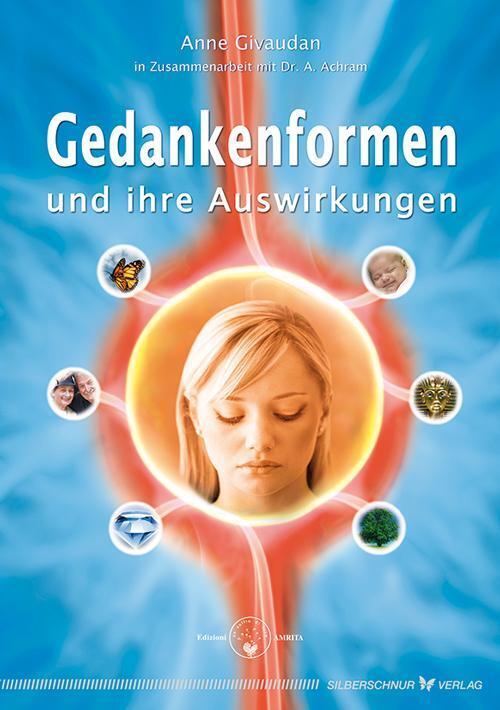 Thumbnail - Gedankenformen Und Ihre Auswirkungen | Anne Givaudan (u. A.) | Deutsch
