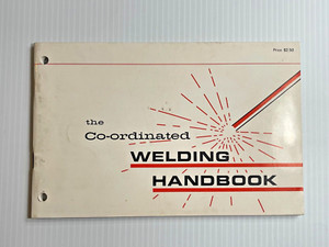 Vintage - The Co-ordinated Welding Handbook