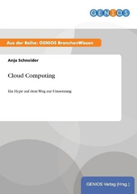 Cloud Computing Anja Schneider