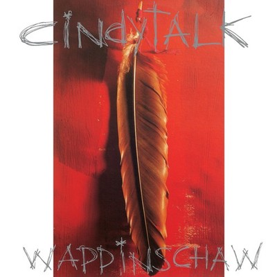Cindytalk Wappinschaw (Vinyl) 12'' Album