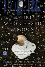 The Girl Who Chased the Moon: A Novel - Paperback By Allen, Sarah Addison - GOOD