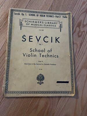 Sevcik Op.1 School of Violin Technics Part 2 Violin Schirmer's Library ...