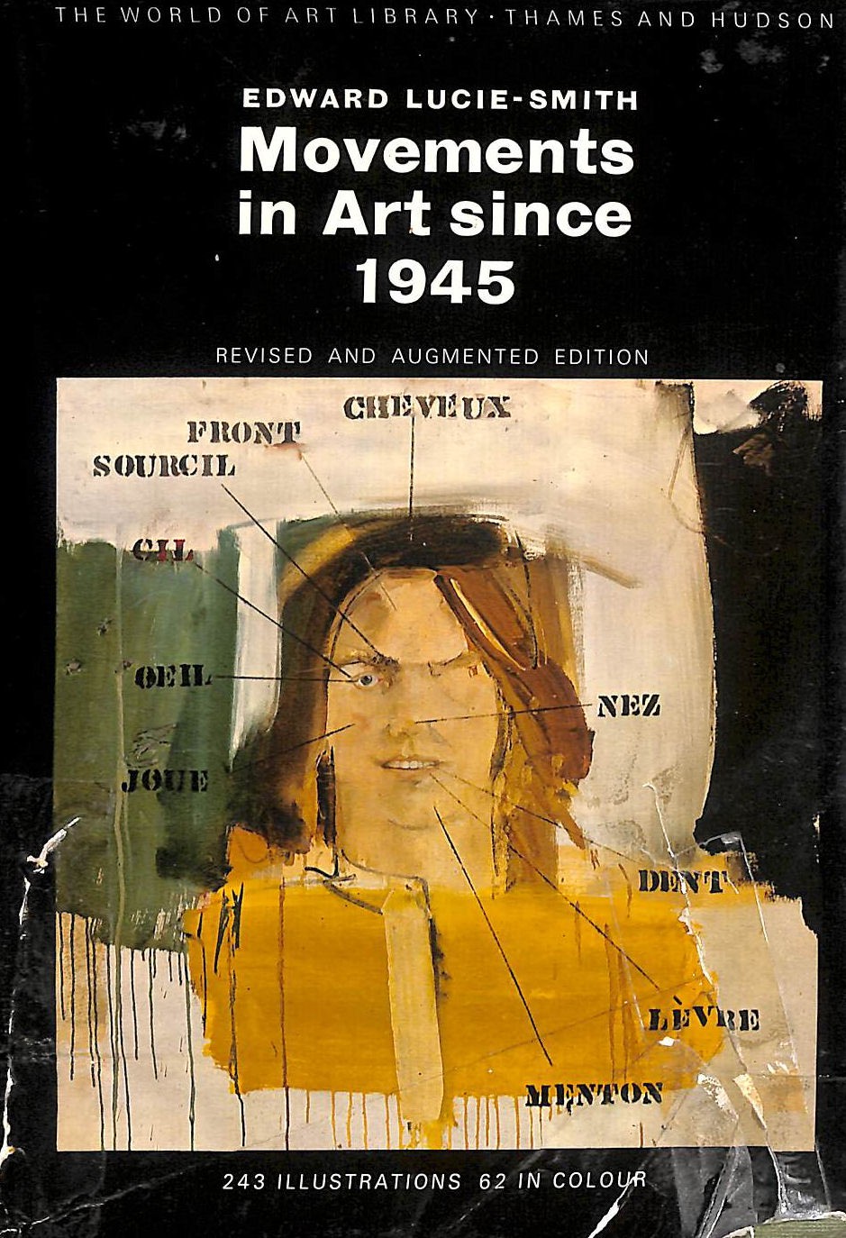 Movements in Art Since 1945 by Lucie-Smith, Edward