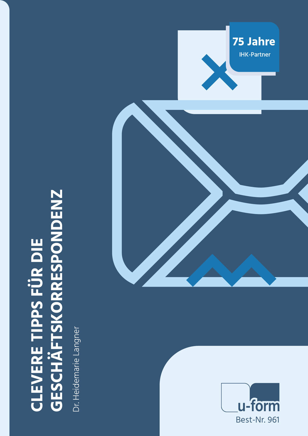Heidemarie Dr. Langner / Clevere Tipps Für Die Geschäftskorrespondenz