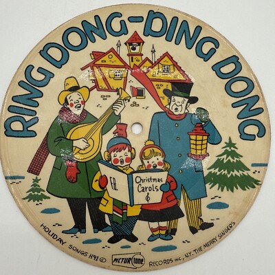 Vintage Picturtone Ring Dong Ding Dong/Christmas Comes But Once A Year Record