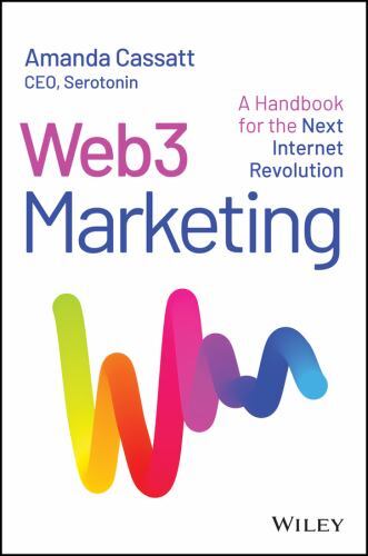 Web3 Marketing: A Handbook for the Next Internet by Amanda Cassatt | HB | 2023 - Image 2