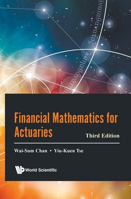Chan Wai-Sum | FINANCIAL MATH ACTUARIE (3RD ED) | Buch | Englisch (2021)