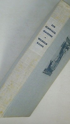 128660 Wilhelm Raabe DIE SCHWARZE GALEERE HC