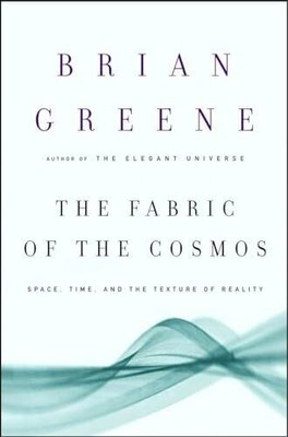 The Fabric of the Cosmos: Space, Time, and the Texture of Reality Buch Knopf