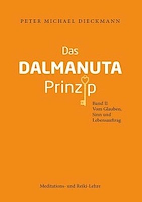 Das Dalmanuta Prinzip Peter Michael Dieckmann