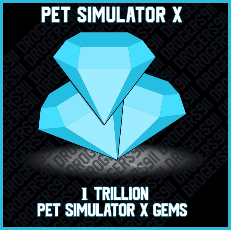 Pet Simulator X (PSX) - 1 TRILLION GEMS/DIAMONDS - PET SIM X - (FAST AND  CHEAP)