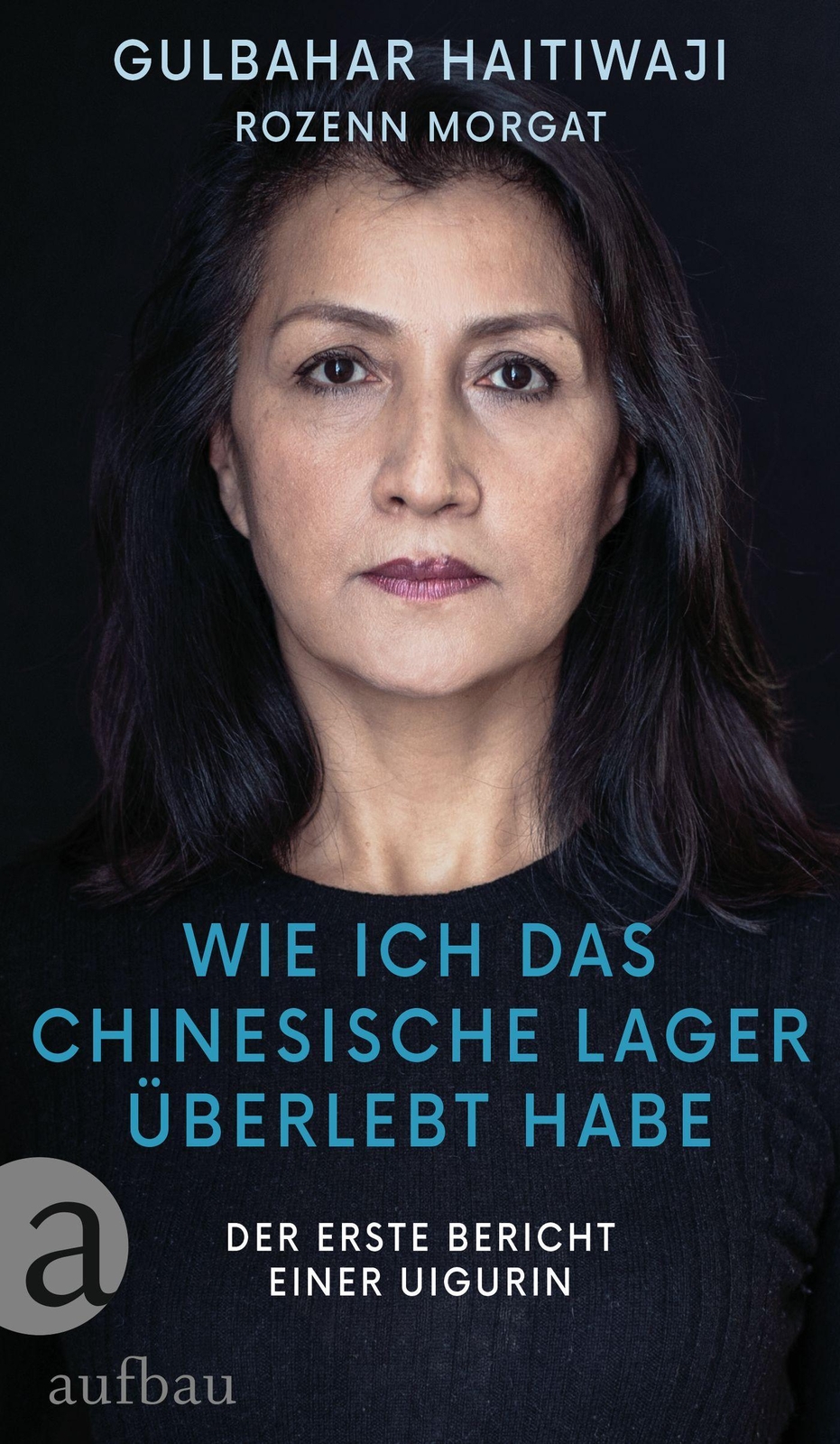 Thumbnail - Wie Ich Das Chinesische Lager Überlebt Habe Gulbahar Haitiwaji
