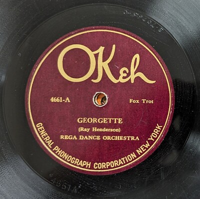 REGA DANCE ORCHESTRA: Georgette / Mary-Ellen 10'' 78rpm Shellac OKEH 4661