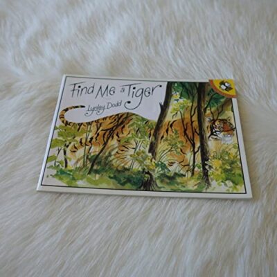 Find Me a Tiger - Paperback - VERY GOOD