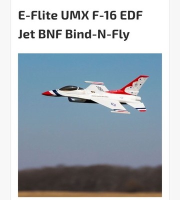 New E-Flite UMX F-16 EDF Jet BNF Bind-N-Fly Model: EFLU2850
